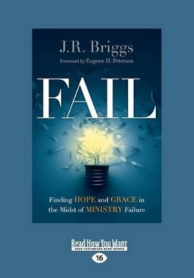 Fail: Finding Hope and Grace in the Midst of Ministry Failure book