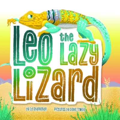 Leo the Lazy Lizard book