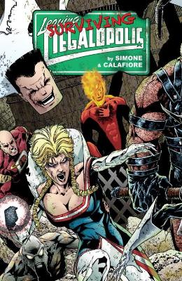 Leaving Megalopolis: Surviving Megalopolis book