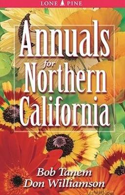 Annuals for Northern California book