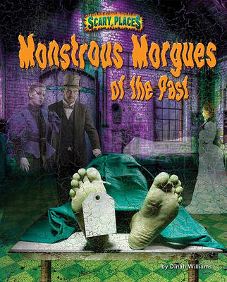 Monstrous Morgues of the Past book