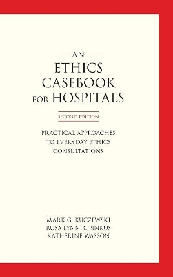 Ethics Casebook for Hospitals book