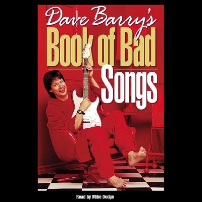 Dave Barry's Book of Bad Songs by Dave Barry