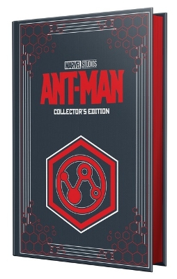 Ant-Man: Movie Novel (Marvel: Collector’s Edition) book