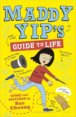 Maddy Yip's Guide to Life: A laugh-out-loud illustrated story! book