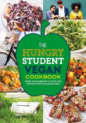 The Hungry Student Vegan Cookbook by Spruce