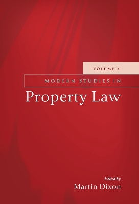 Modern Studies in Property Law - Volume 5 book
