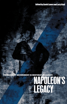 Napoleon's Legacy by David Laven