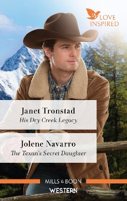 His Dry Creek Legacy/The Texan's Secret Daughter book