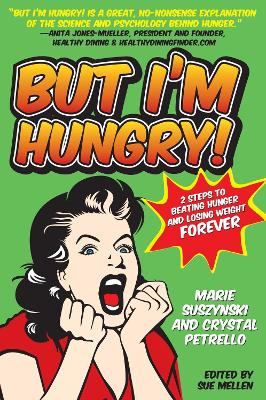 But I'm Hungry! book
