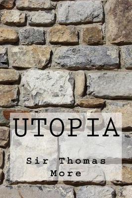Utopia by Saint Thomas More