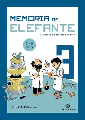 Memoria de elefante 3: Cuaderno de entretenimiento book