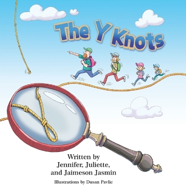 The Y Knots by Jennifer Jasmin