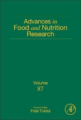 Advances in Food and Nutrition Research: Volume 87 book
