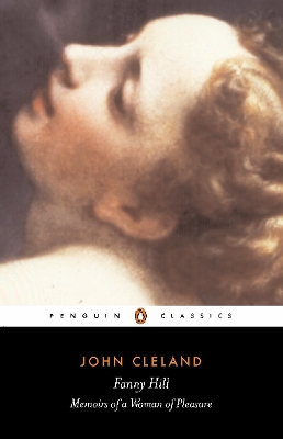 Fanny Hill or Memoirs of a Woman of Pleasure by John Cleland