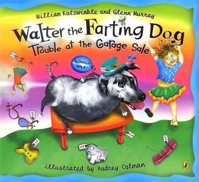 Walter the Farting Dog by William Kotzwinkle