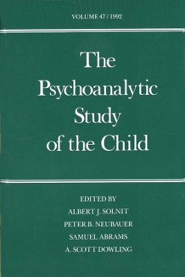 The Psychoanalytic Study of the Child by Albert J. Solnit