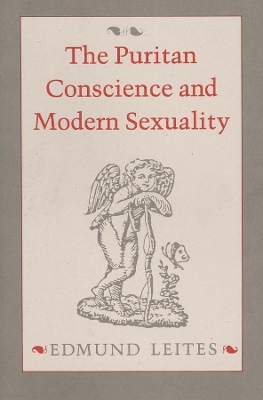 Puritan Conscience and Modern Sexuality book