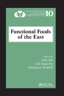 Functional Foods of the East by John Shi