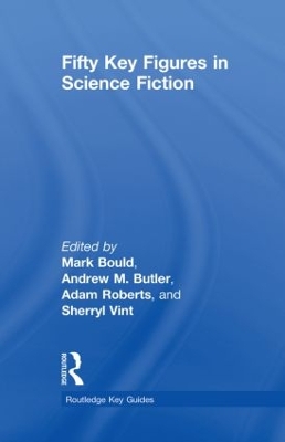 Fifty Key Figures in Science Fiction by Adam Roberts