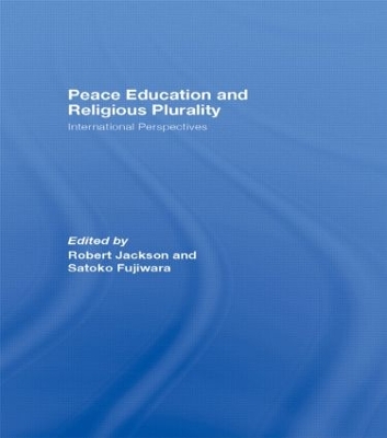 Peace Education and Religious Plurality book