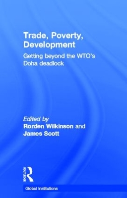 Trade, Poverty, Development by Rorden Wilkinson