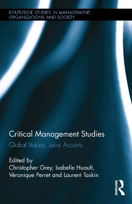 Critical Management Studies by Christopher Grey