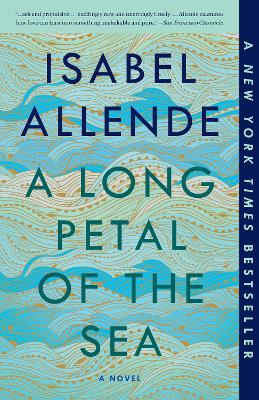 A Long Petal of the Sea: A Novel by Isabel Allende