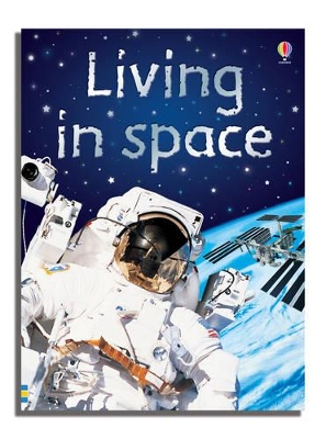 Living In Space by Katie Daynes