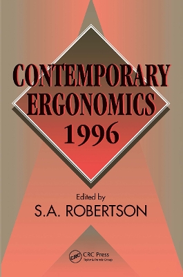 Contemporary Ergonomics 1996 by S. A. Robertson