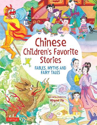 Chinese Children's Favorite Stories: Fables, Myths and Fairy Tales book