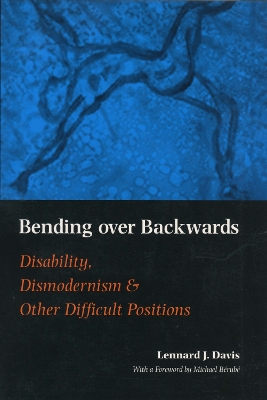 Bending Over Backwards by Lennard J. Davis