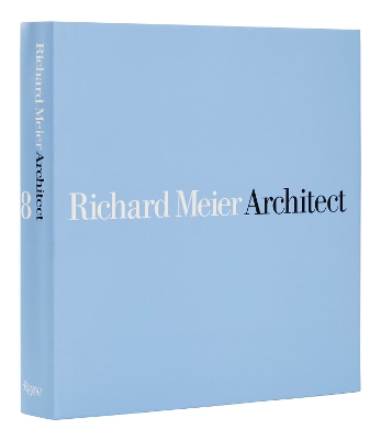 Richard Meier, Architect: Volume 8 book