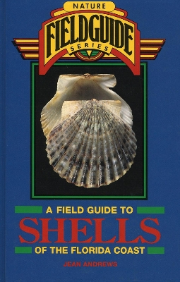 Field Guide to Shells of the Florida Coast book