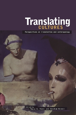 Translating Cultures: Perspectives on Translation and Anthropology by Abraham Rosman