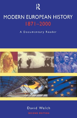 Modern European History 1871-2000 by David Welch