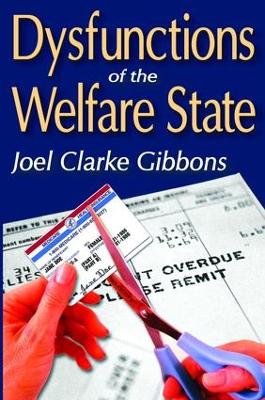 Dysfunctions of the Welfare State book