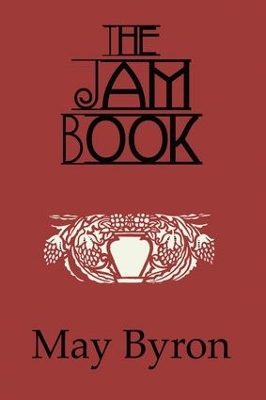The Jam Book by May Byron