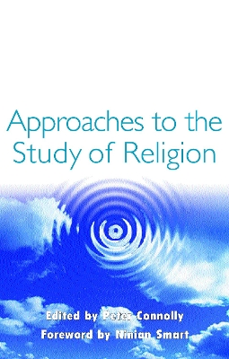 Approaches to the Study of Religion by Peter Connolly