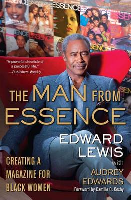 Man from Essence: Creating a Magazine for Black Women book