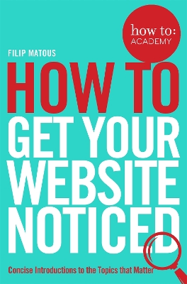 How To Get Your Website Noticed book