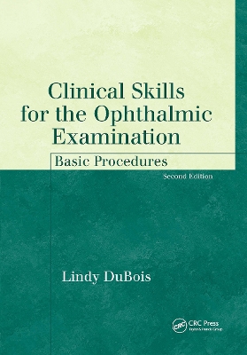 Clinical Skills for the Ophthalmic Examination book