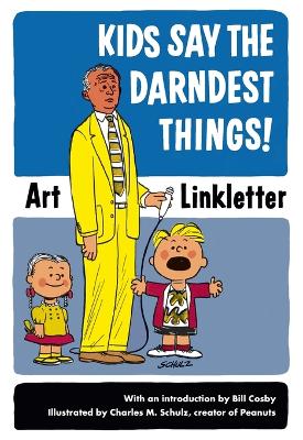 Kids Say The Darndest Things book