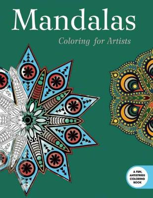 Mandalas: Coloring for Artists book