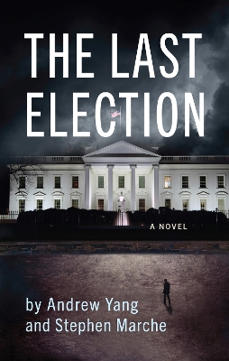 The Last Election book