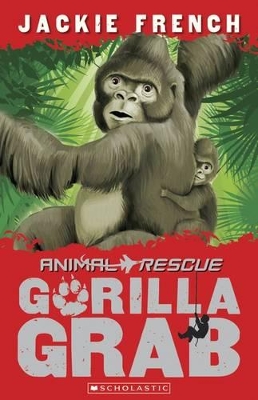 Animla Rescue: #2 Gorilla Grab book