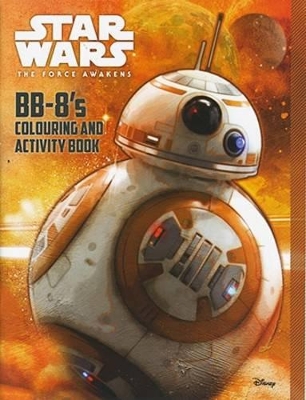 BB-8's Colouring and Activity Book book