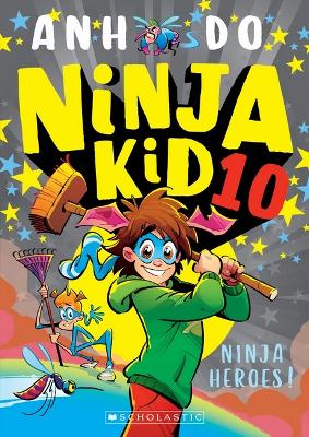 Ninja Heroes! (Ninja Kid #10) book