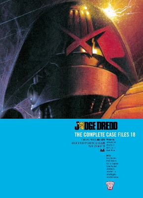 Judge Dredd: The Complete Case Files 18 book