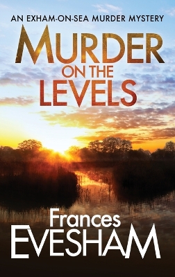 Murder on the Levels by Frances Evesham